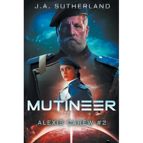 Mutineer: Alexis Carew #2 - Paperback