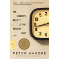 The Goalie's Anxiety at the Penalty Kick - Paperback