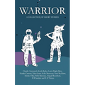 Warrior: A collection of short stories - Paperback