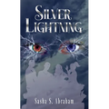 Silver Lightning - Paperback