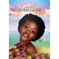 Sweet Surrender: Series One - Hardcover