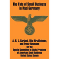 The Fate of Small Business in Nazi Germany - Paperback