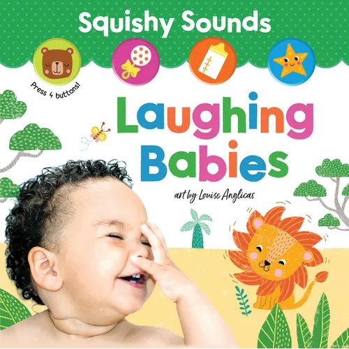 Squishy Sounds: Laughing Babies - Board Book