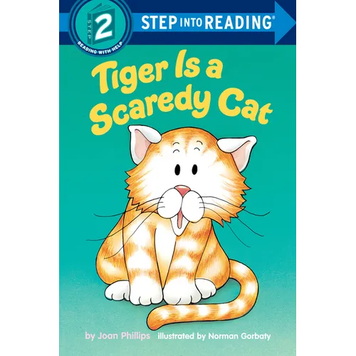 Tiger is a Scaredy Cat - Paperback