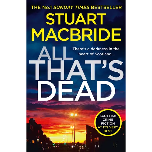 All That's Dead: The New Logan McRae Crime Thriller from the No.1 Bestselling Author - Paperback
