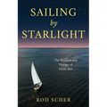 Sailing by Starlight: The Remarkable Voyage of Globe Star - Hardcover
