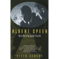 Albert Speer: His Battle with Truth - Paperback