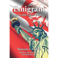 Emigrant: Fight for Freedom 1939 - 2000 - Paperback