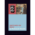 Wendy Carlos's Switched-On Bach - Paperback