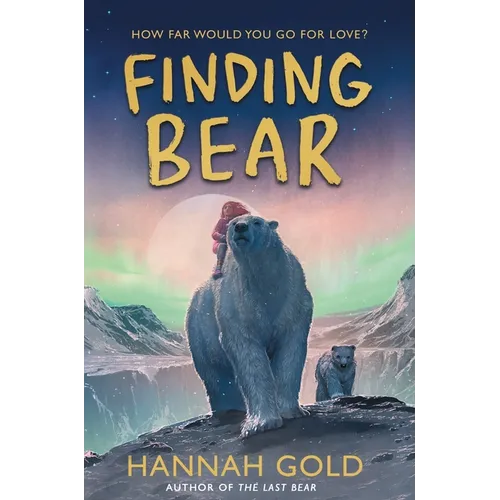 Finding Bear - Hardcover