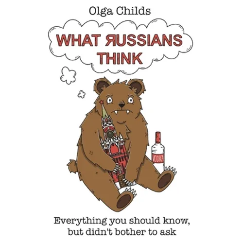 What Russians Think - Hardcover