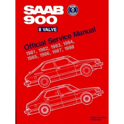 SAAB 900 8 Valve Official Service Manual: 1981-1988 - Paperback