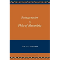 Reincarnation in Philo of Alexandria - Paperback