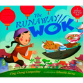 The Runaway Wok: A Chinese New Year Tale - Hardcover