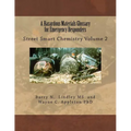 A Hazardous Materials Glossary for Emergency Responders: Street Smart Chemistry Volume 2 - Paperback