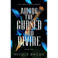 Among the Cursed and Divine - Paperback