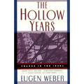 The Hollow Years: France in the 1930s - Paperback