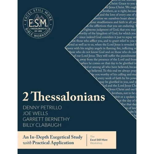 Excel Still More Bible Workshop: 2 Thessalonians - Paperback