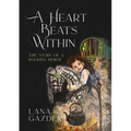 A Heart Beats Within - Paperback