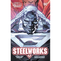 Steelworks - Paperback