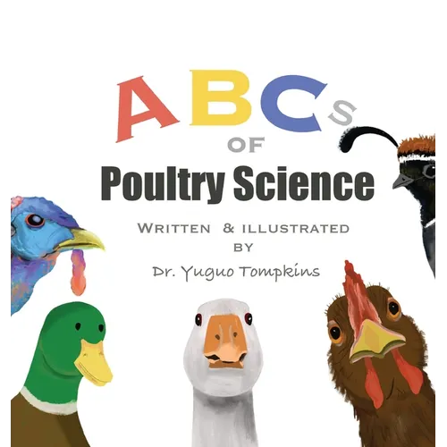 ABCs of Poultry Science - Hardcover