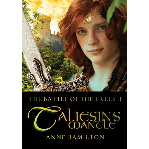 Taliesin's Mantle: Battle of the Trees II - Paperback