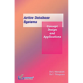 Active Database Systems Concept, Design and Applications - Paperback