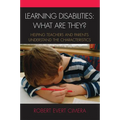 Learning Disabilities: What Are They?: Helping Teachers and Parents Understand the Characteristics - Paperback