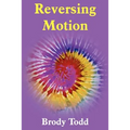 Reversing Motion - Paperback