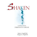 Shaken: Coping with Parkinson Disease - Paperback