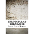 The People of the Crater - Paperback
