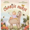 Charlie Horse - Hardcover