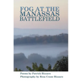 Fog at the Manassas Battlefield - Paperback