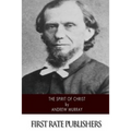 The Spirit of Christ - Paperback