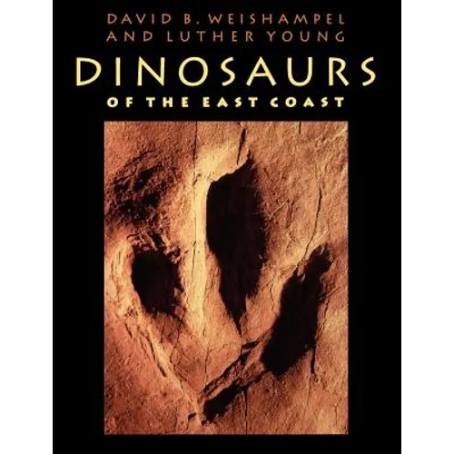 Dinosaurs of the East Coast - Paperback
