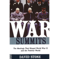 War Summits: The Meetings That Shaped World War II and the Postwar World - Paperback