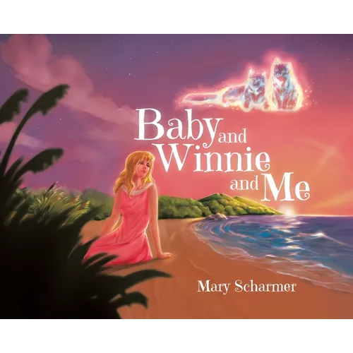 Baby and Winnie and Me - Hardcover
