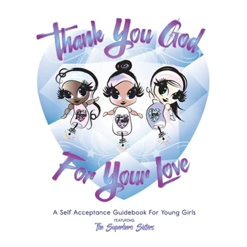 Thank You God For Your Love - Paperback