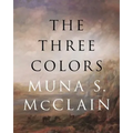 The Three Colors - Paperback