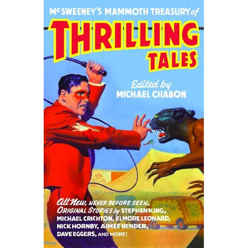 McSweeney's Mammoth Treasury of Thrilling Tales - Paperback