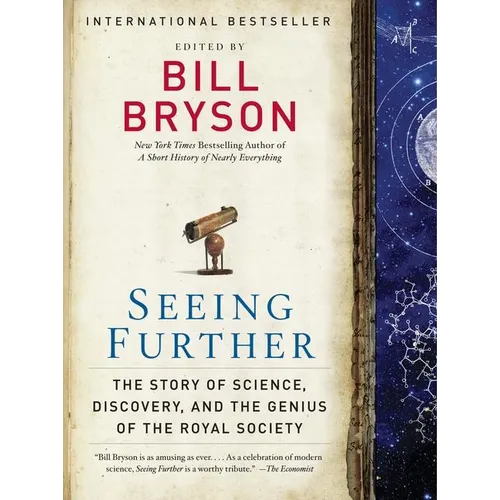 Seeing Further: The Story of Science, Discovery, and the Genius of the Royal Society - Paperback