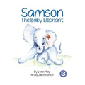 Samson The Baby Elephant - Paperback