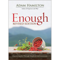 Enough Revised Edition: Discovering Joy Through Simplicity and Generosity - Paperback