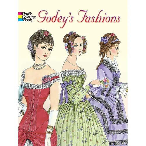 Godey's Fashions Coloring Book - Paperback