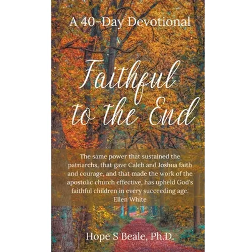 Faithful to the End - Paperback