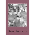 Every Man Out Of His Humour - Paperback