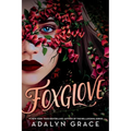Foxglove - Hardcover