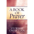 A Book of Prayer: 365 Prayers for Victorious Living - Hardcover