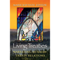 Living Treaties: Narrating Mi'kmaw Treaty Relations - Paperback