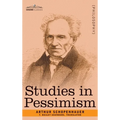 Studies in Pessimism - Hardcover